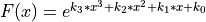 F(x) = e^{k_3*x^3 + k_2*x^2 + k_1*x + k_0}