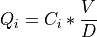 Q_i = C_i*\frac{V}{D}