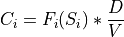 C_i = F_i(S_i)*\frac{D}{V}